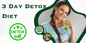 3 Day Detox Diet