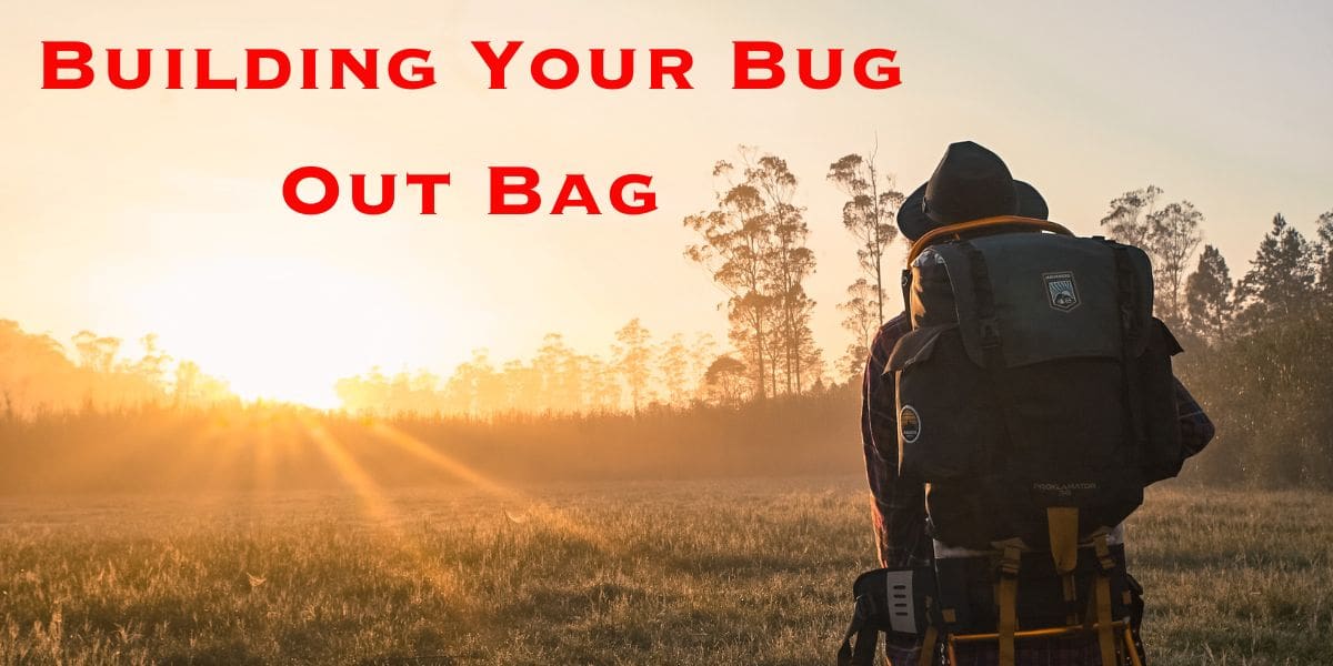 Building your bug out bag.