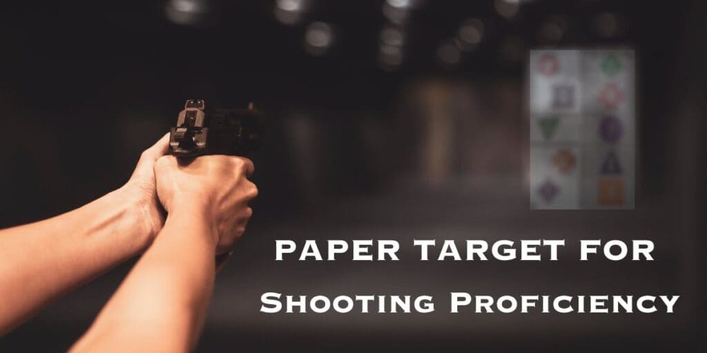 Paper target for shooting proficiency.